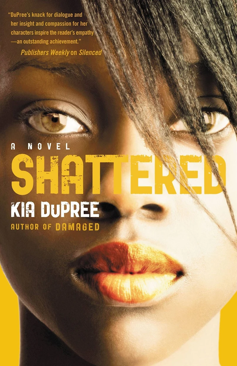 Shattered: A Novel