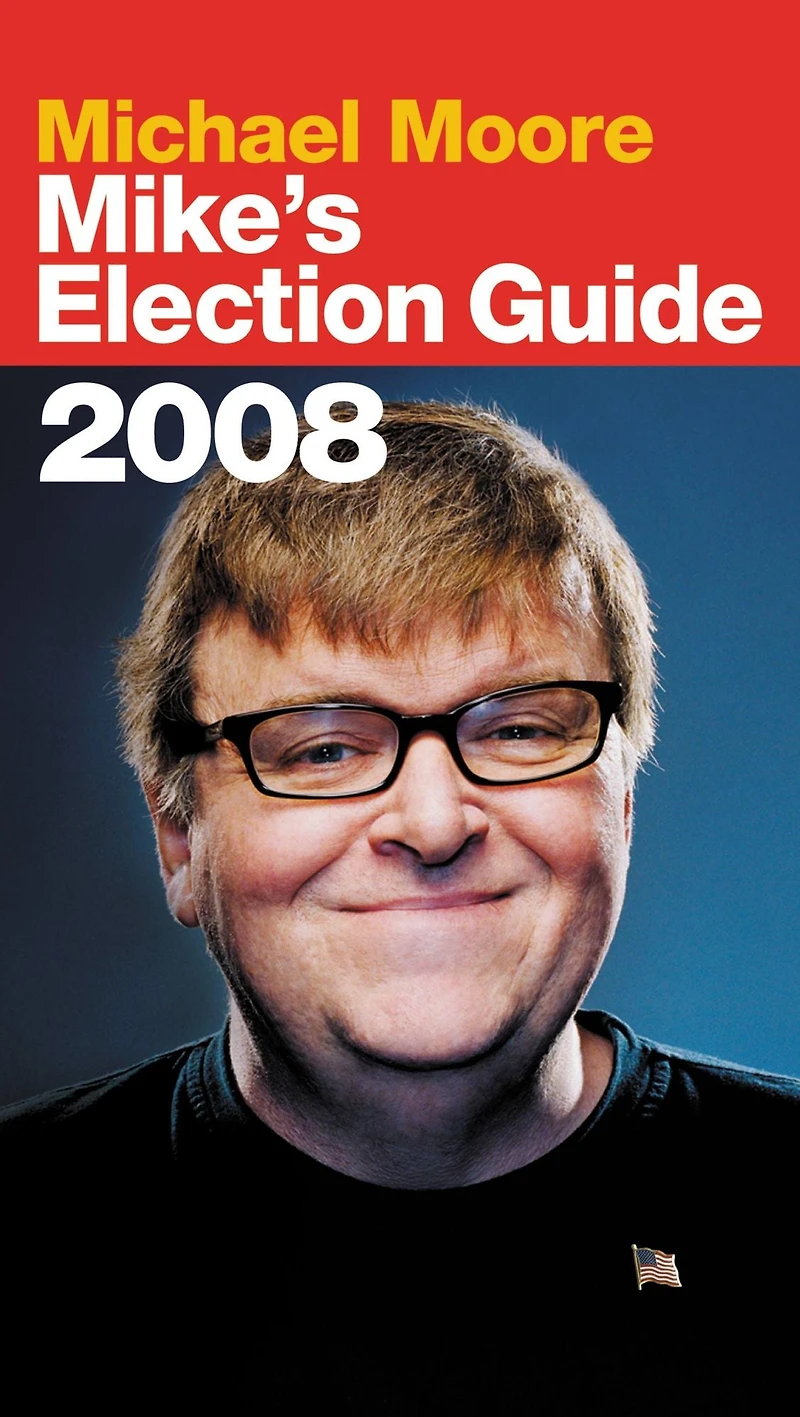 Mike's Election Guide 2008