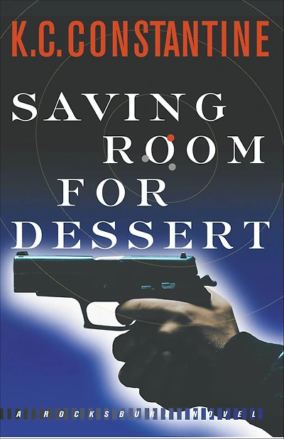 Saving Room for Dessert (Rocksburg Series #17)