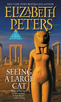 Seeing a Large Cat (Amelia Peabody Series #9)