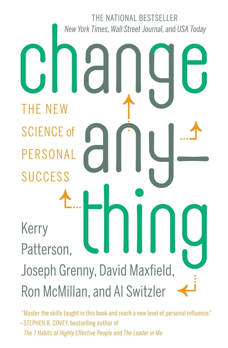 Change Anything: The New Science of Personal Success