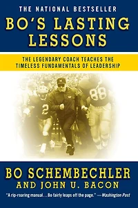 Bo's Lasting Lessons: the Legendary Coach Teaches Timeless Fundamentals of Leadership (Abridged)