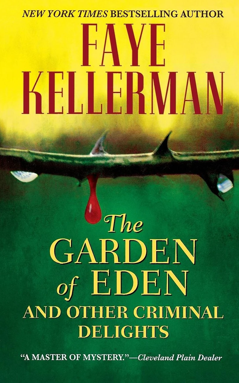 The Garden of Eden and Other Criminal Delights (Abridged)