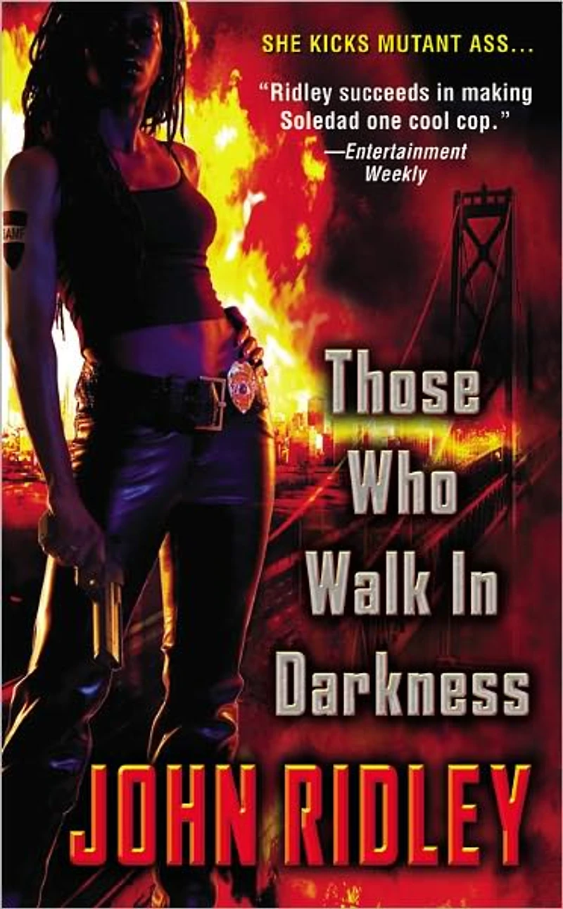 Those Who Walk Darkness