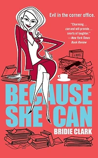 Because She Can (Abridged)
