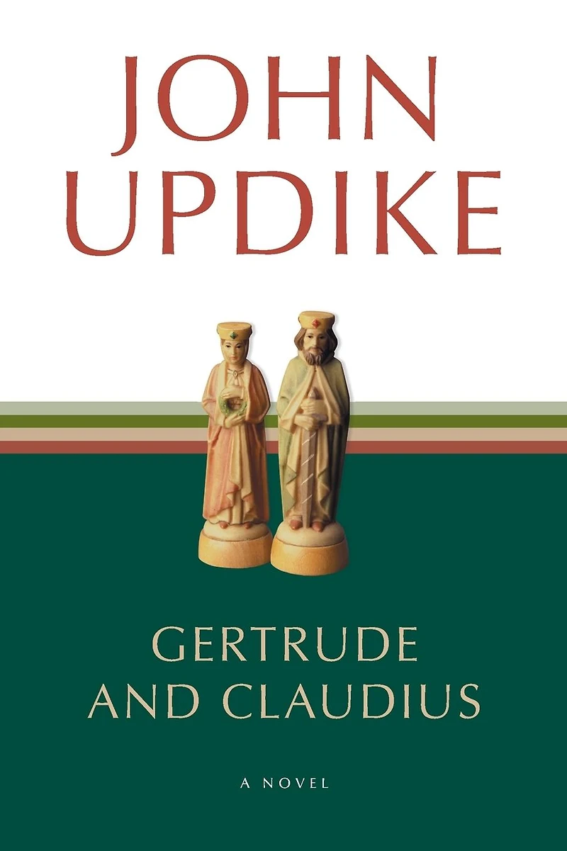 Gertrude and Claudius: A Novel