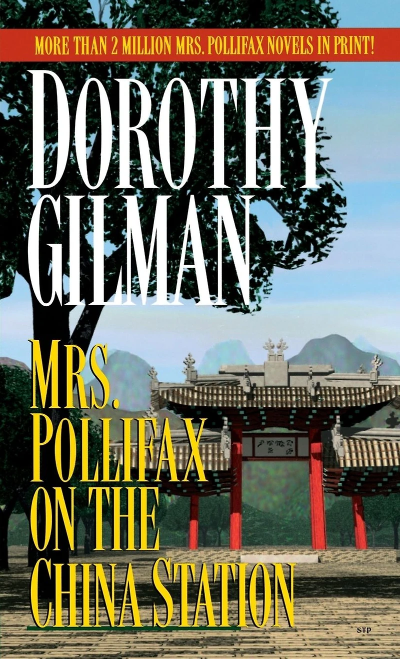 Mrs. Pollifax on the China Station (Mrs. Series #6)