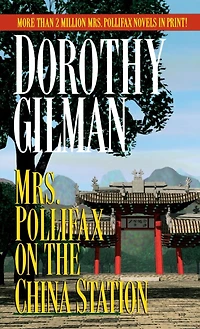 Mrs. Pollifax on the China Station (Mrs. Series #6)