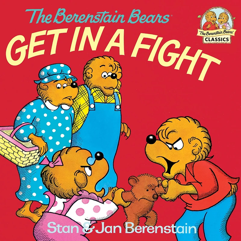 The Berenstain Bears Get a Fight (Turtleback School & Library Binding Edition)