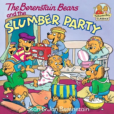 the Berenstain Bears and Slumber Party
