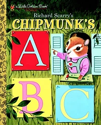 Richard Scarry's Chipmunk's ABC