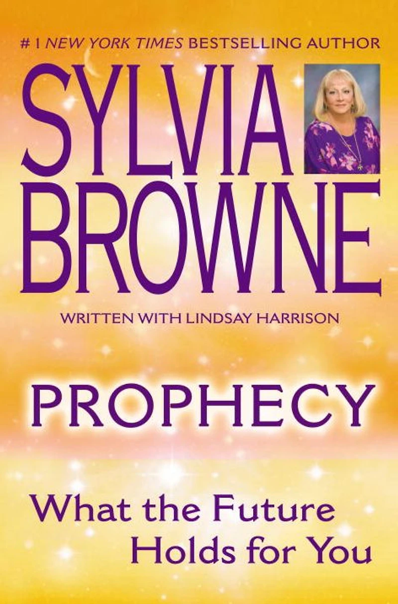 Prophecy: What the Future Holds for You (Abridged)