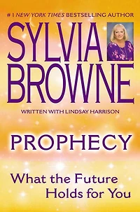 Prophecy: What the Future Holds for You (Abridged)