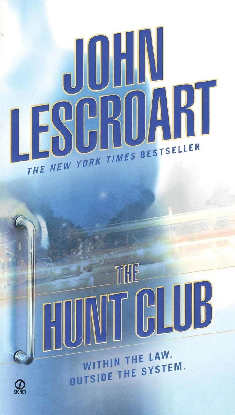 The Hunt Club: A Novel