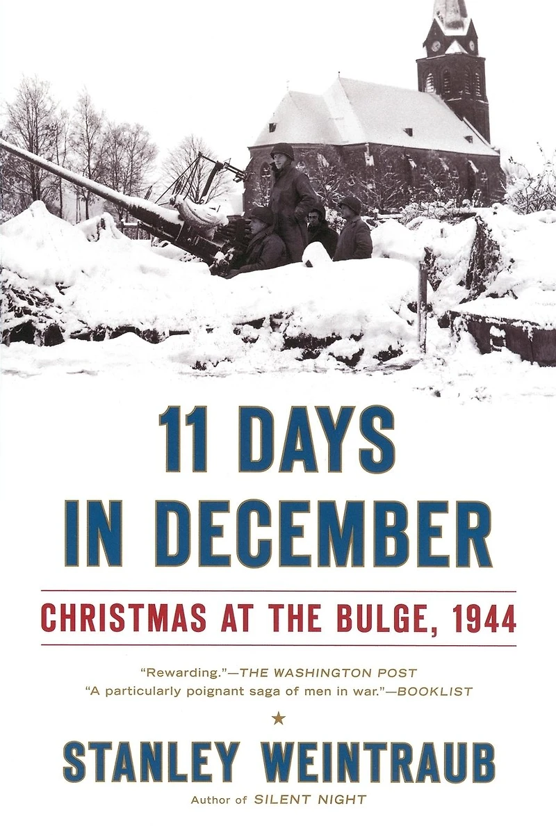 11 Days December: Christmas at the Bulge, 1944