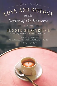 Love and Biology at the Center of Universe