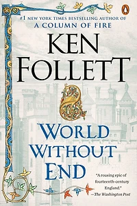 World Without End (Kingsbridge Series #2)
