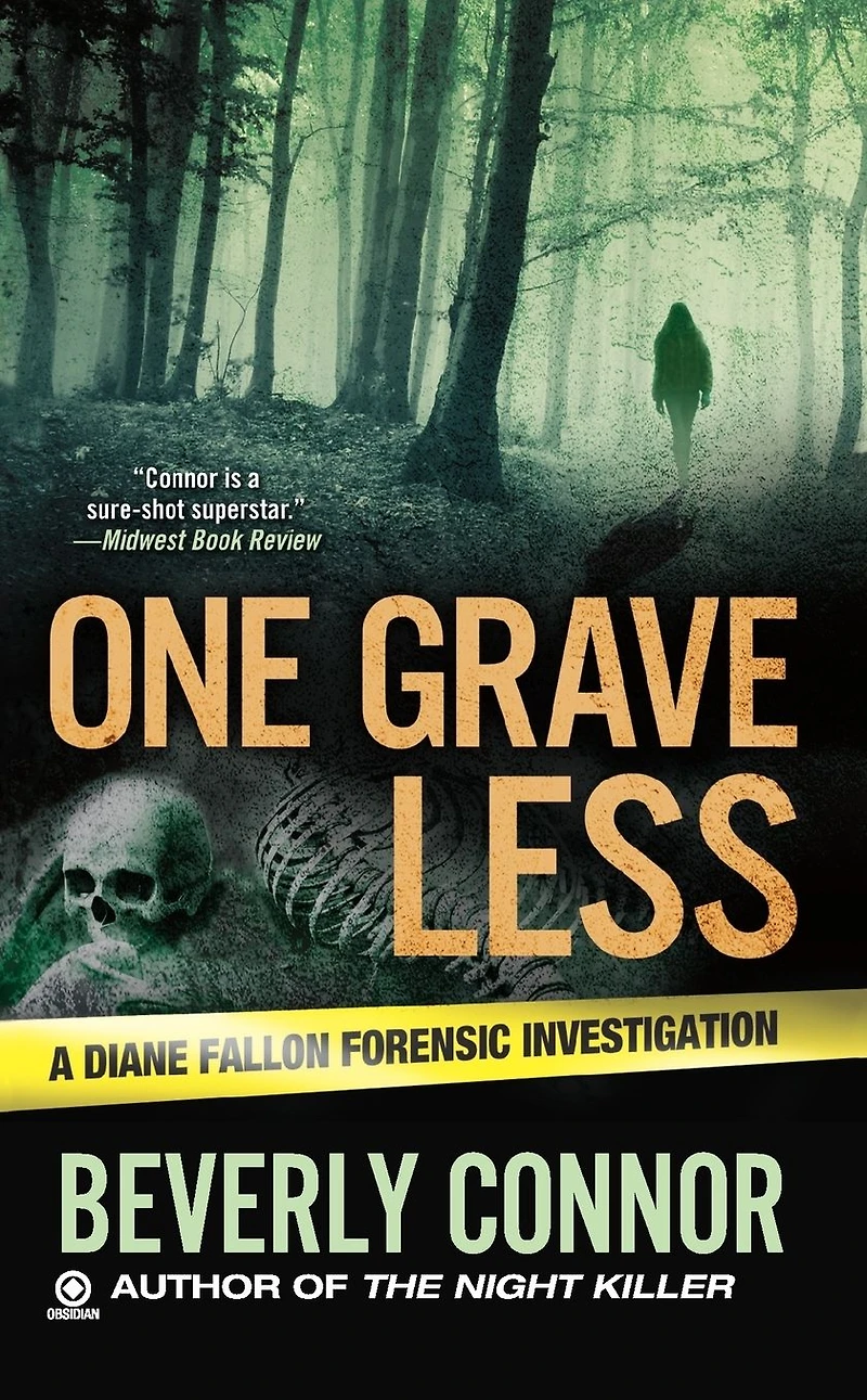 One Grave Less: A Diane Fallon Forensic Investigation