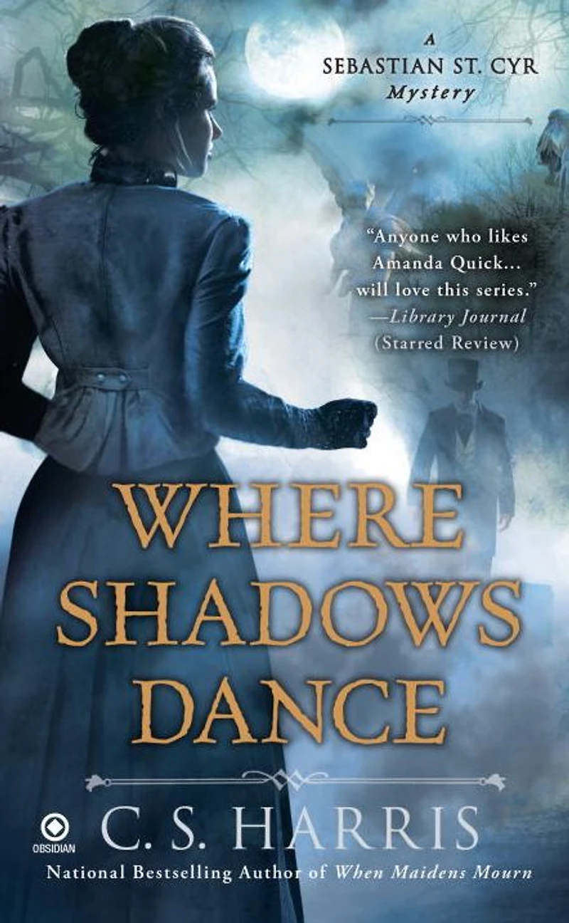 Where Shadows Dance (Sebastian St. Cyr Series #6)