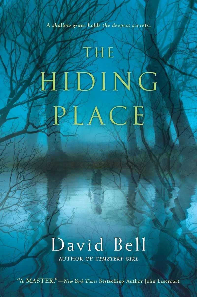 The Hiding Place: A Thriller