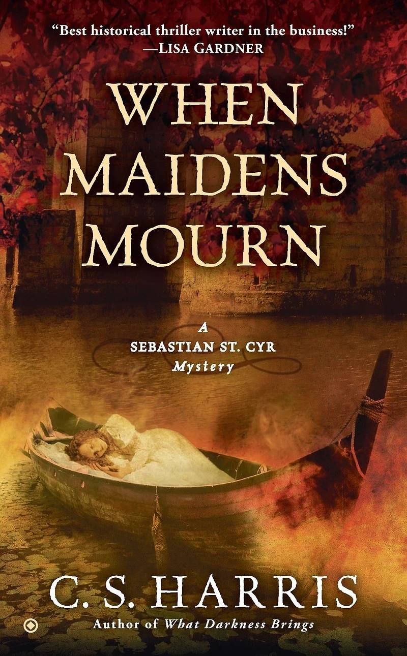 When Maidens Mourn (Sebastian St. Cyr Series #7)