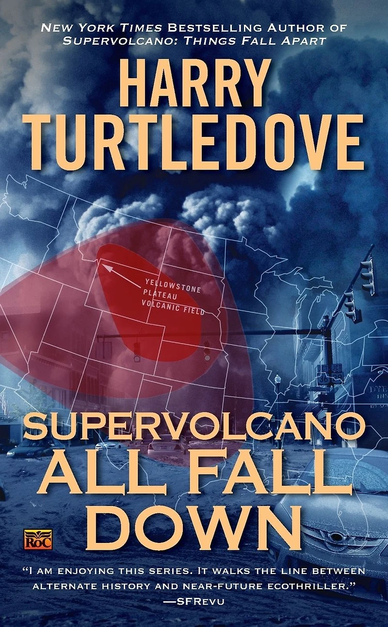 Supervolcano: All Fall Down (Supervolcano Series #2)