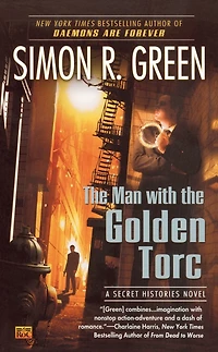 the Man with Golden Torc (Secret Histories Series #1)
