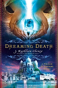 Dreaming Death (Palace of Dreams, #1)