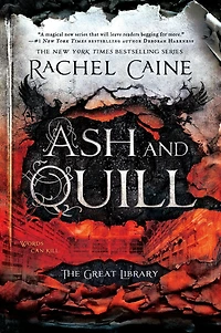 Ash and Quill (The Great Library Series #3)
