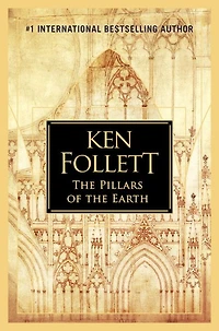 the Pillars of Earth (Kingsbridge Series #1)