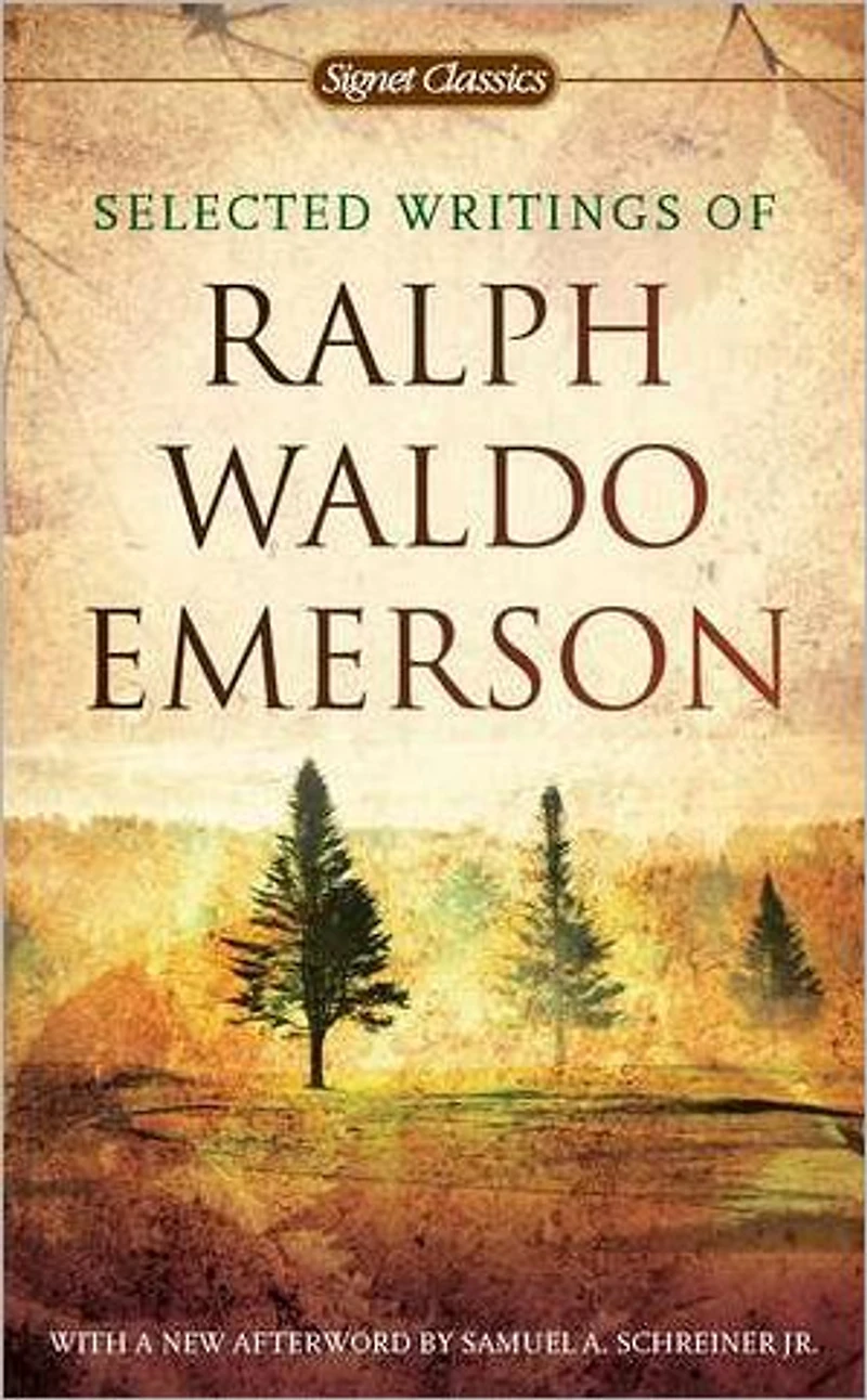 Selected Writings of Ralph Waldo Emerson (Modern Library Series)