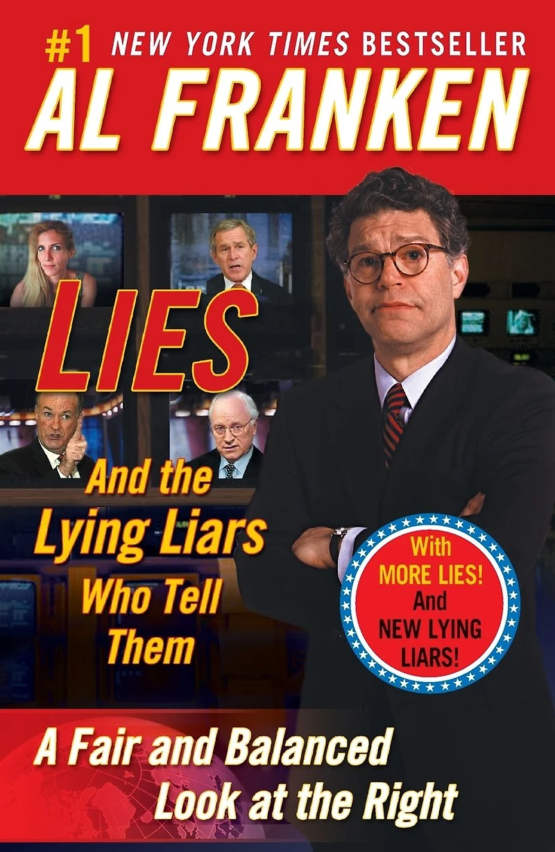 Lies and the Lying Liars Who Tell Them: A Fair Balanced Look at Right