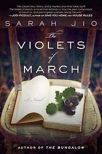 The Violets of March: a novel