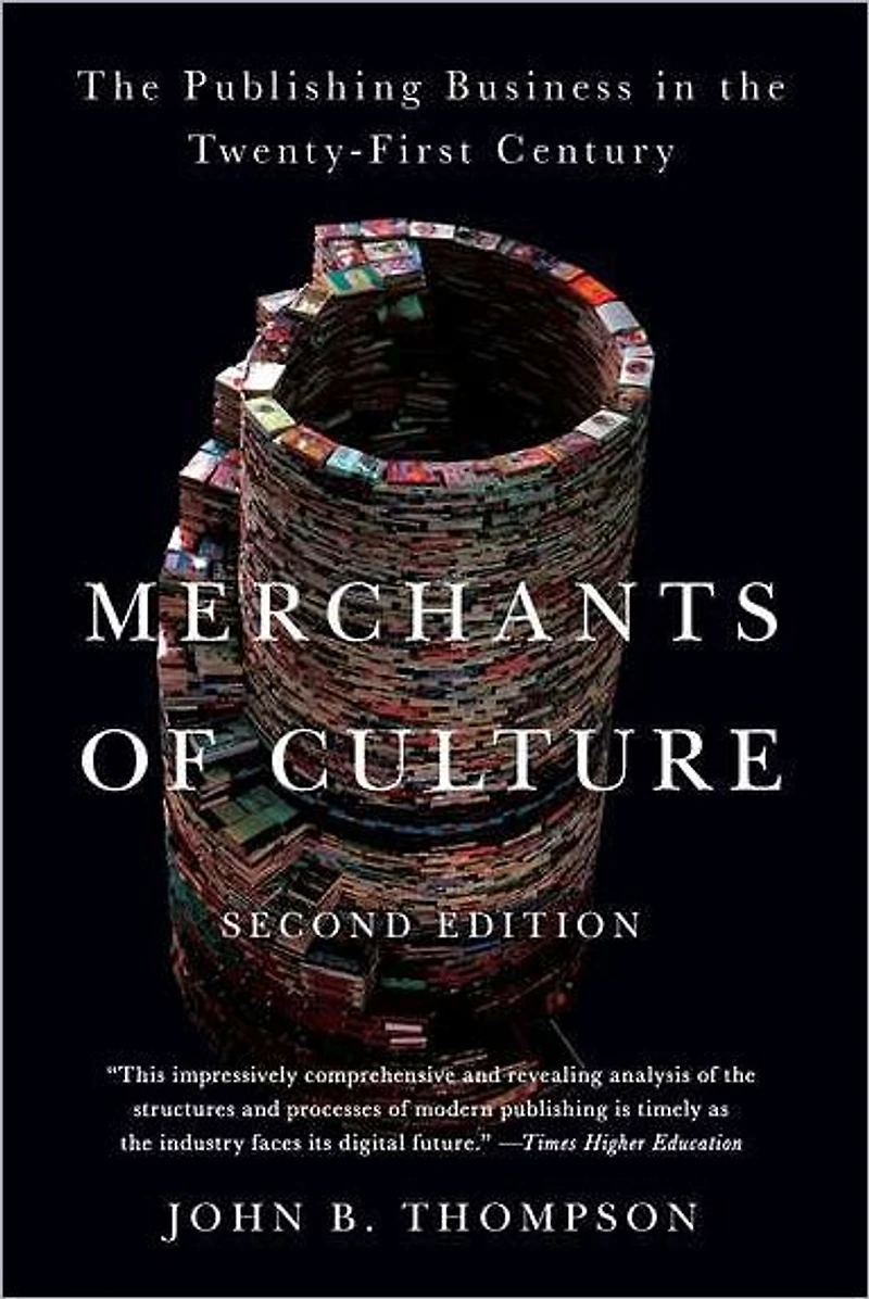 Merchants of Culture: the Publishing Business Twenty-First Century