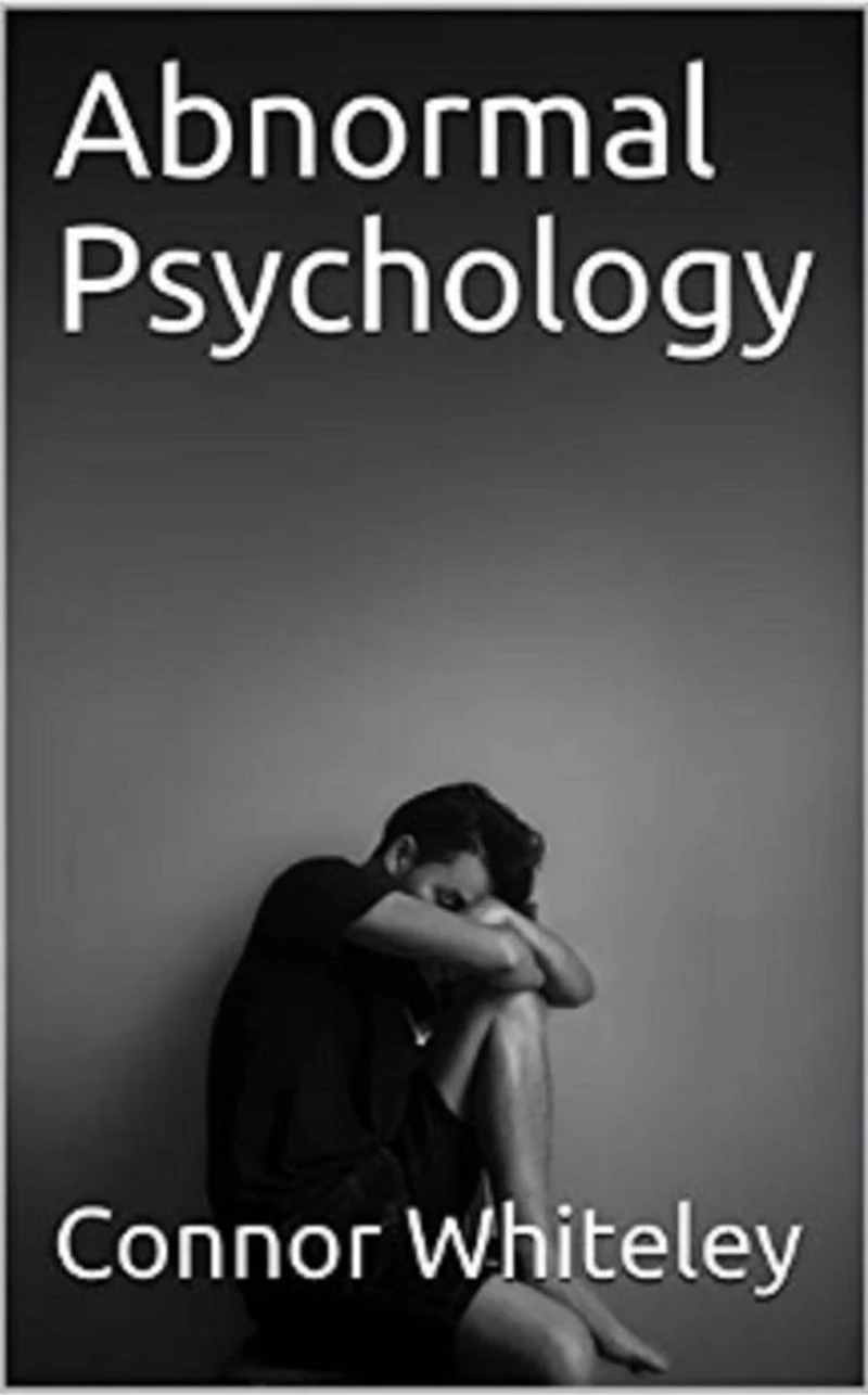 Abnormal Psychology: An Introductory Series