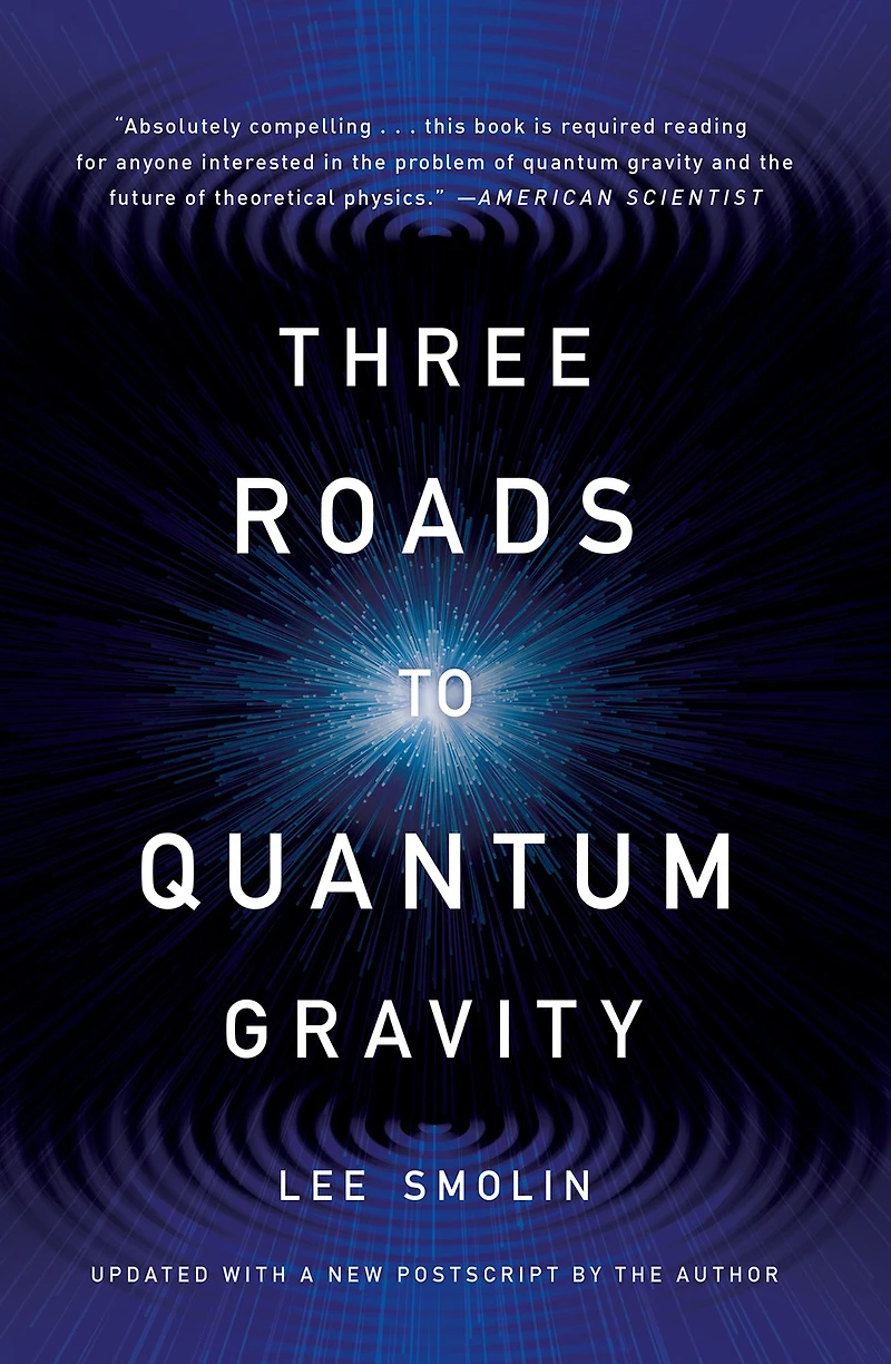 Three Roads to Quantum Gravity