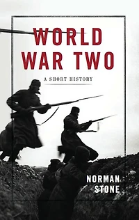 World War Two: A Short History