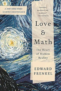 Love and Math: The Heart of Hidden Reality