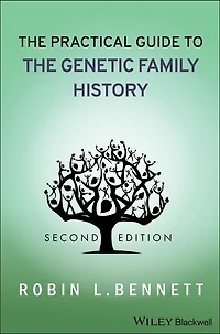 the Practical Guide to Genetic Family History
