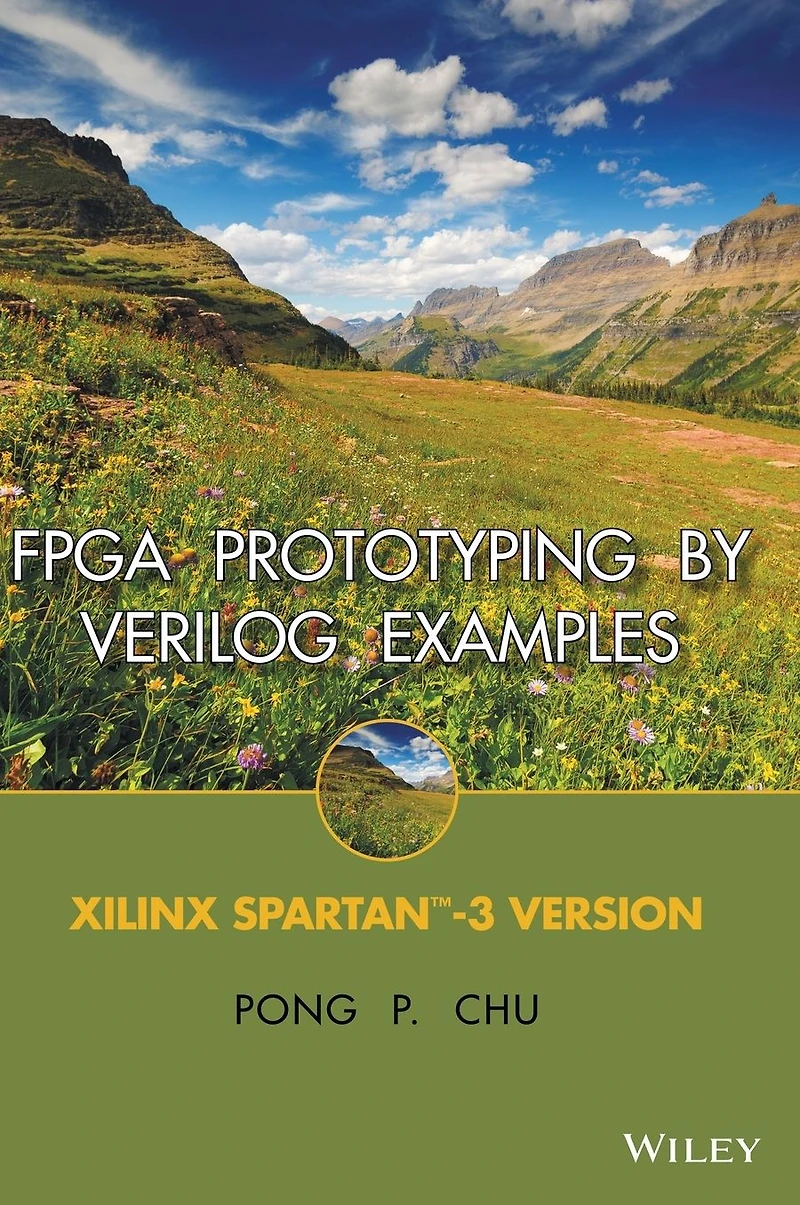 FPGA Prototyping by Verilog Examples: Xilinx Spartan-3 Version