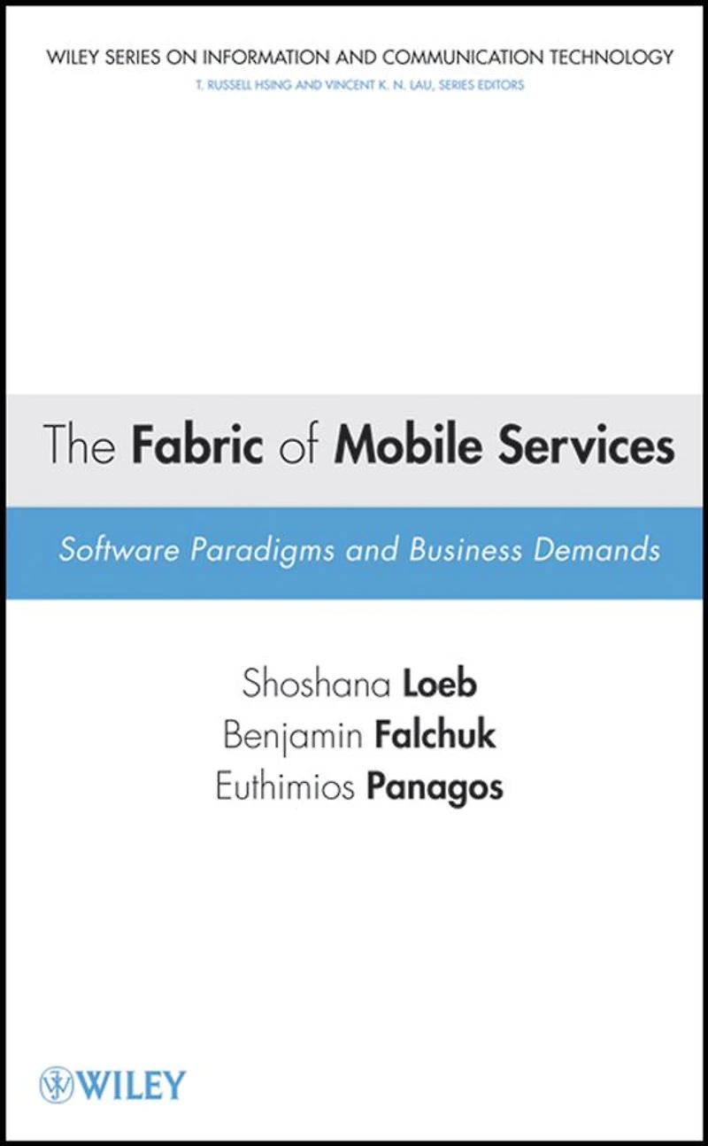 The Fabric of Mobile Services: Software Paradigms and Business Demands