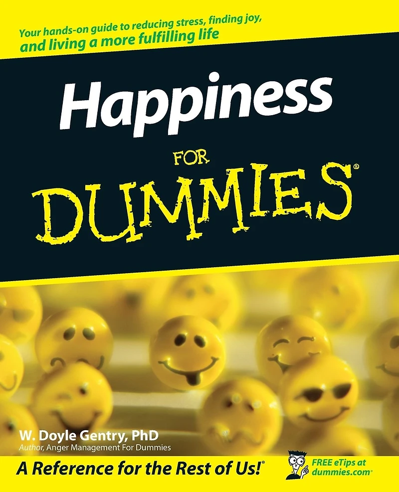 Happiness for Dummies (Abridged)