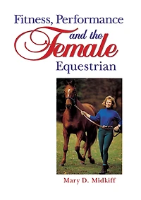 Fitness, Performance, and the Female Equestrian