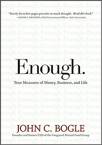 Enough: True Measures of Money, Business, and Life