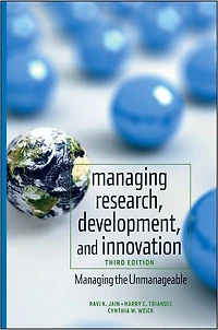 Managing Research, Development and Innovation: the Unmanageable