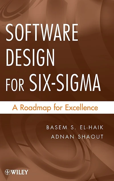 Software Design for Six Sigma: A Roadmap for Excellence