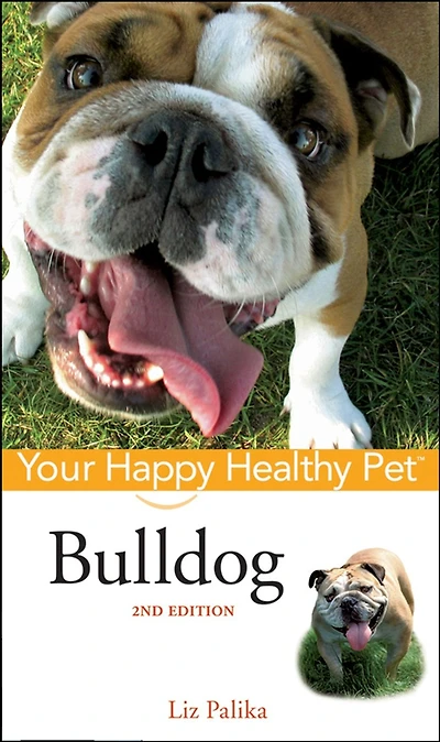 Bulldog (Your Happy Healthy Pet Series)