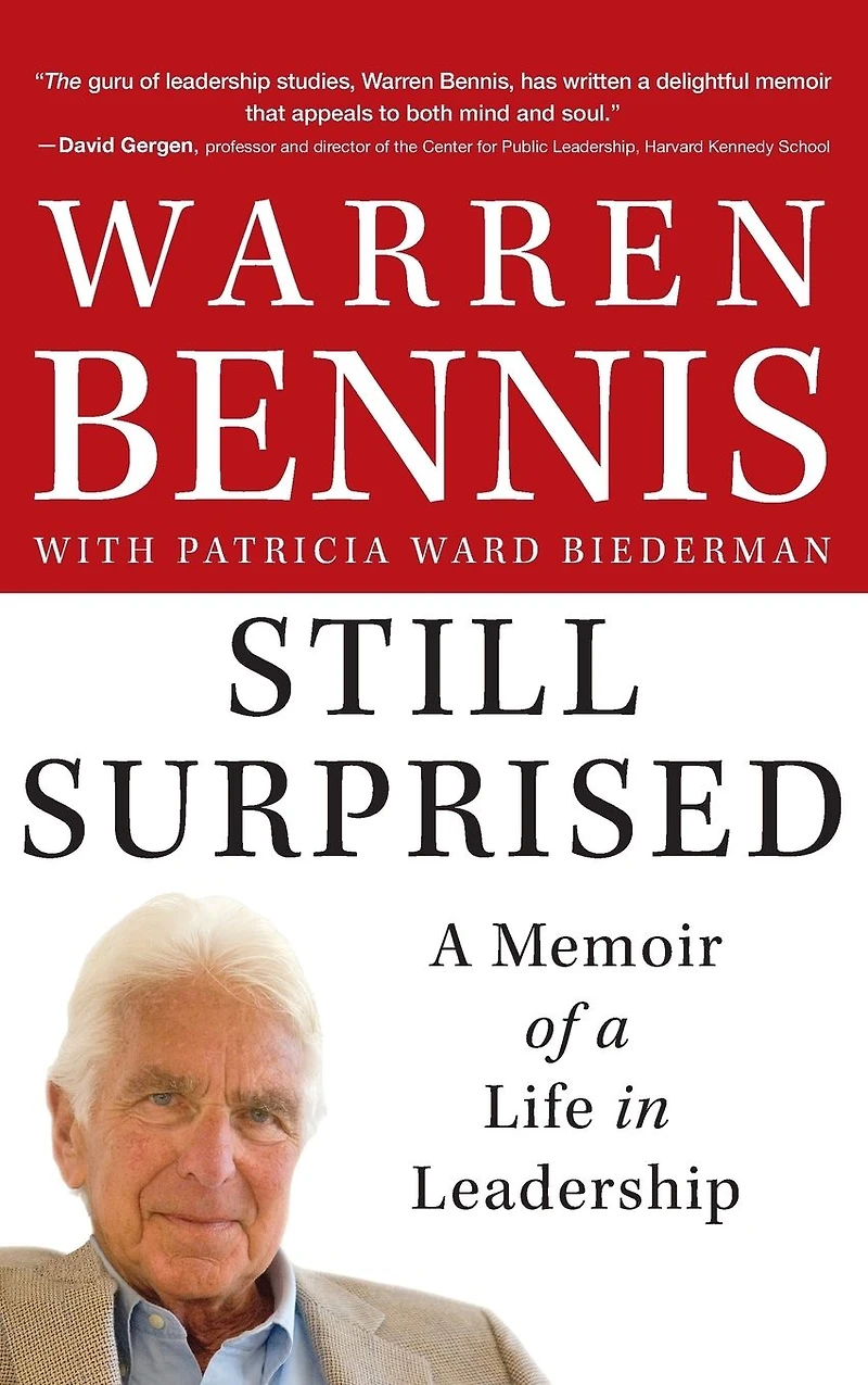 Still Surprised: a Memoir of Life Leadership