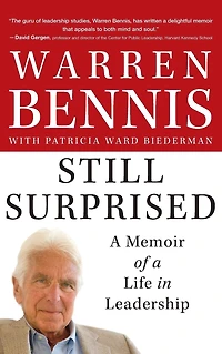 Still Surprised: a Memoir of Life Leadership