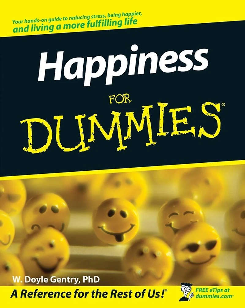 Happiness for Dummies (Abridged)